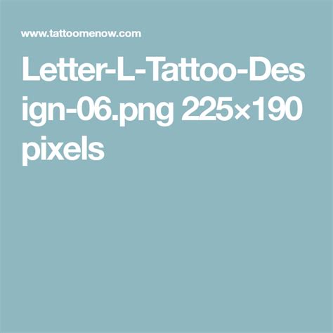 Letter l tattoo, L tattoo, Lettering