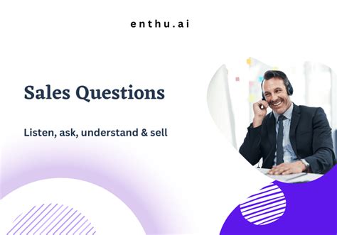 42 Best Sales Questions in Need to Ask in 2024 | Enthu.AI