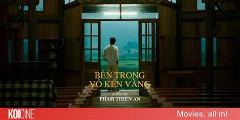 Review Bên Trong Vỏ Kén Vàng (Inside The Yellow Cocoon) bộ phim Việt ...