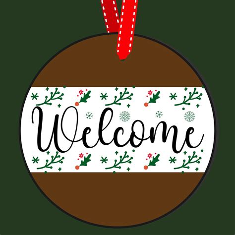 Welcome Round Christmas Sign. Christmas Greeting designs. Door hanger ...