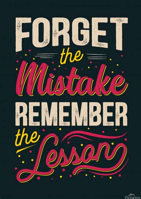 Best inspirational wisdom quotes life forget mistake remember lesson ...