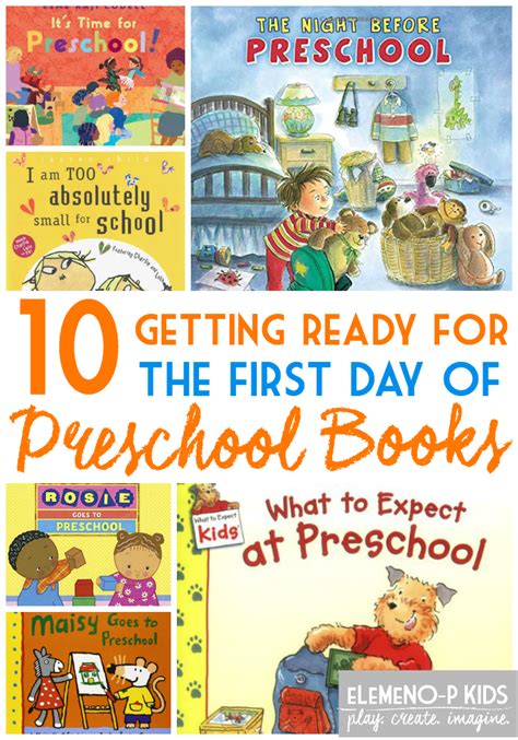 Getting Ready For The First Day Of Preschool Books - eLeMeNO-P Kids ...