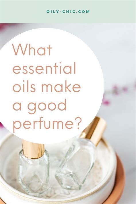 Essential Oil Perfume Blends: 9 Decadent Perfume Recipes