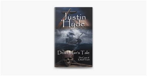 ‎Dead Man's Tale by Justin Hyde on Apple Books