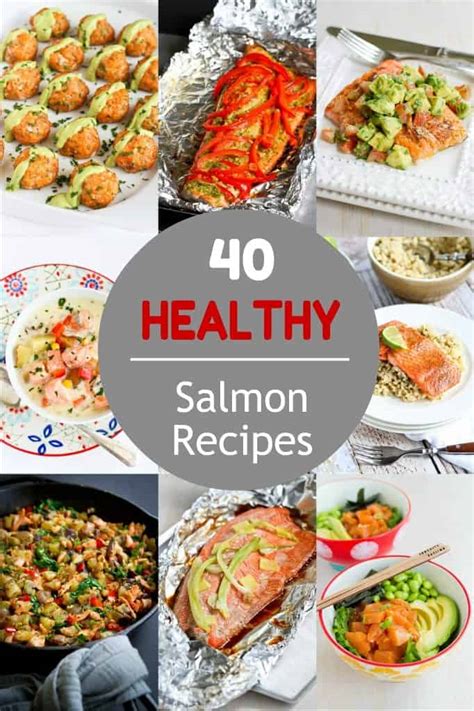 40 Healthy Salmon Recipes - Flavorful and easy dinner recipes