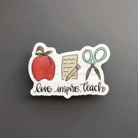 Love. Inspire. Teach. Sticker in 2021 | Teacher stickers, Etsy stickers ...