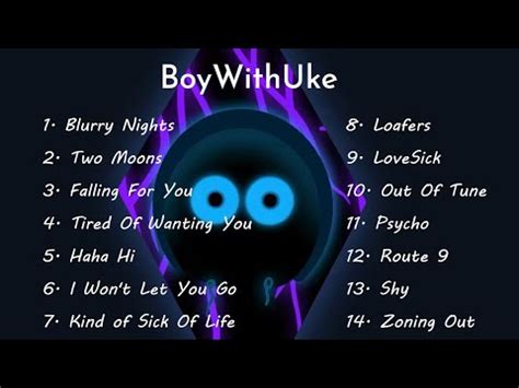 14 BEST BoyWithUke Songs (w/Lyrics) - YouTube