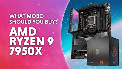 Best motherboard for AMD Ryzen 9 7950X | WePC