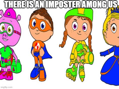 orange super why is the imposter. - Imgflip