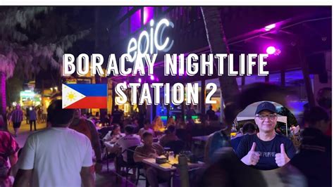 Boracay's Nightlife at Station 2 | Night Walk Tour | Malay, Aklan ...