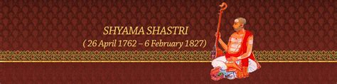 SMA Article: Shyama Shastri - A Blessed Composer