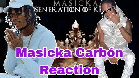 Masicka Carbon First Reacton #masicka - YouTube