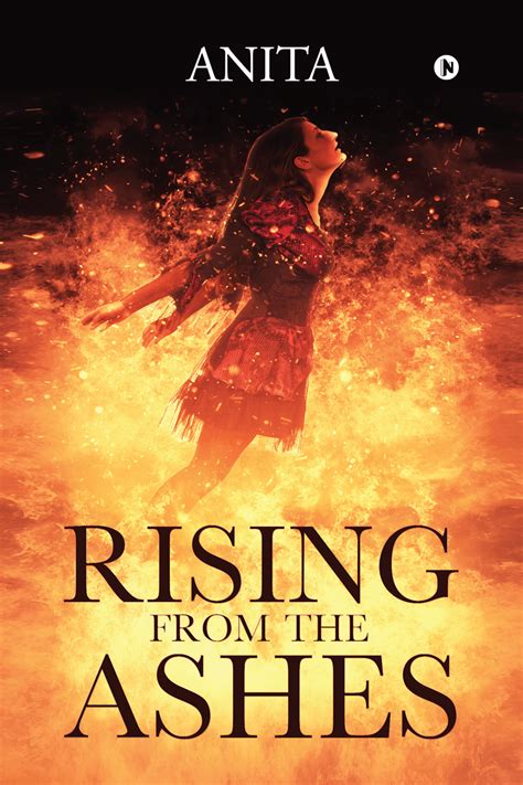 Rising From the Ashes