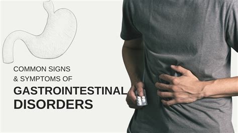 What are the Signs and Symptoms of Gastrointestinal Disorders?