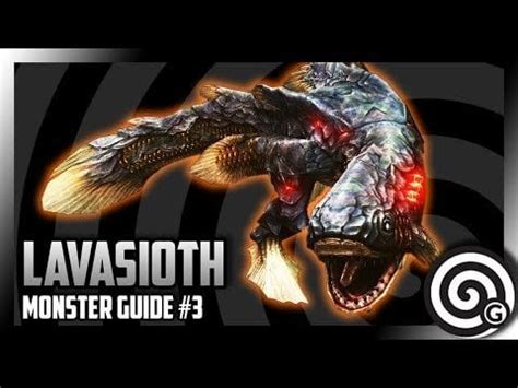 MHW - A Brief Guide to Lavasioth : MonsterHunter