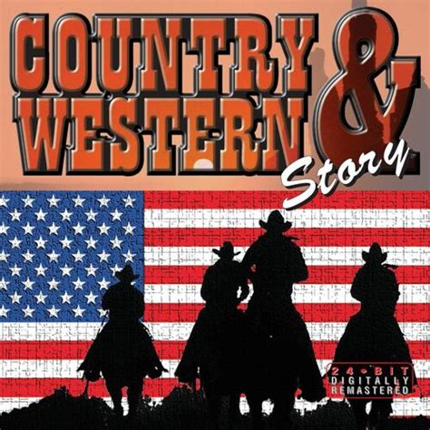 Various Artists - Country & Western Story: lyrics and songs | Deezer