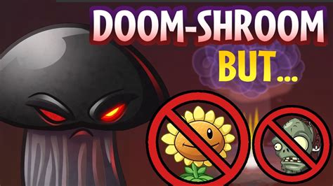 Doom-shroom is an impossible plant to balance... - Pvz2 Grind Thousand ...