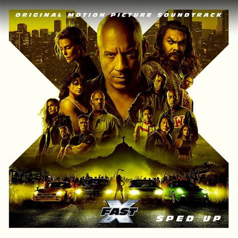 ‎FAST X (Sped Up / Original Motion Picture Soundtrack) by Various ...