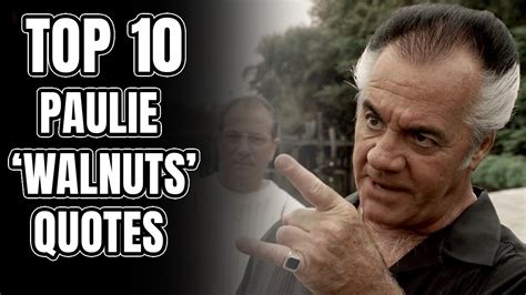 Top 10 Paulie Walnuts Quotes/Moments - Soprano Theories - YouTube