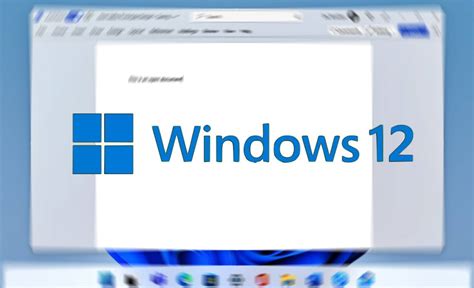 Windows 12's Major Design Leaked By Microsoft