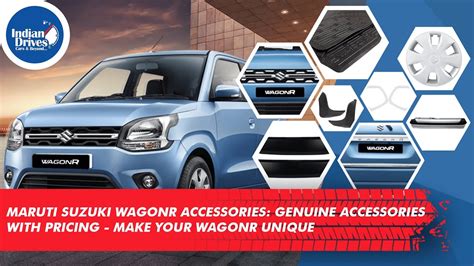 Maruti Suzuki Wagon R Accessories: Genuine Accessories With Pricing