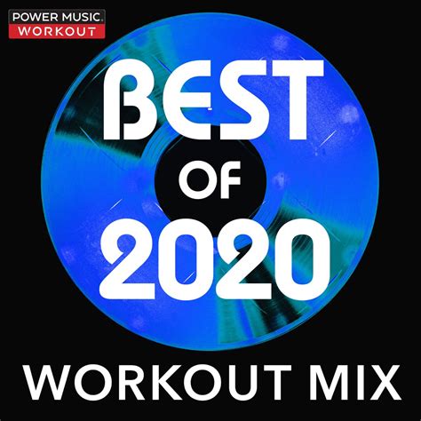 ‎Best of 2020 Workout Mix (Nonstop Workout Mix 130 BPM) - Album by ...