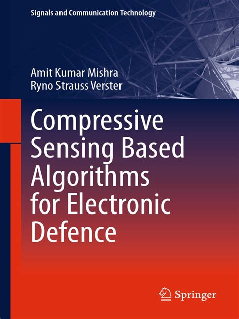 Compressive Sensing Based Algorithms For Electronic Defence | PDF ...