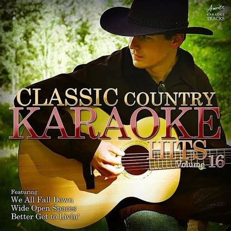 Classic Country Karaoke Hits Vol. 16 Song Download: Classic Country ...