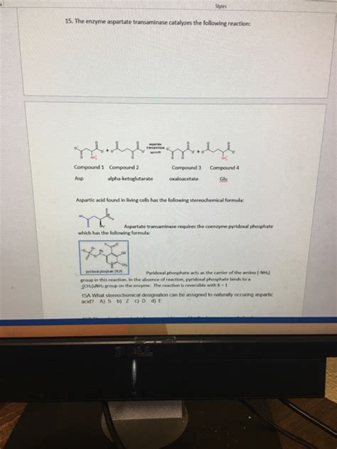 Solved Styles 15. The enzyme aspartate transaminase | Chegg.com