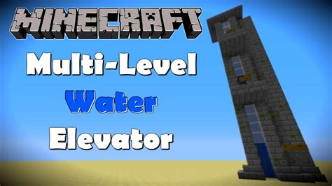 Minecraft Multi Floor Water Elevator | Floor Roma