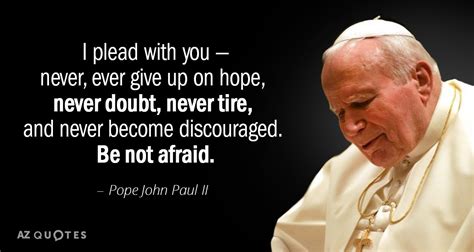 TOP 25 QUOTES BY POPE JOHN PAUL II (of 514) | A-Z Quotes