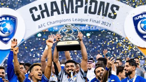 Champions of Asia! – Al Hilal SFC lift AFC Champions League 2021 trophy ...