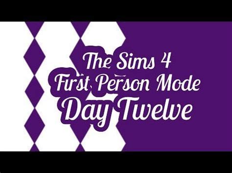 The Sims 4 First Person Mode Day 12 : r/Sims4