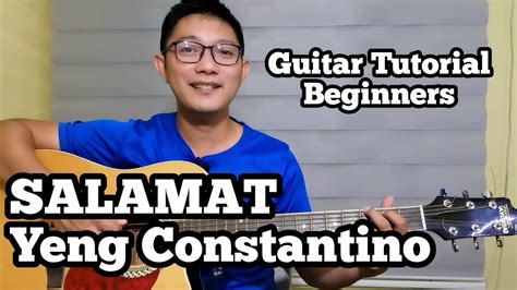 SALAMAT BY YENG CONSTANTINO | GUITAR TUTORIAL FOR BEGINNERS - YouTube