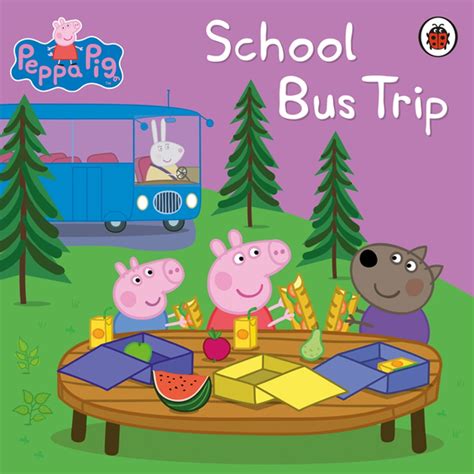 Peppa Pig: School Bus Trip 電子書籍 作：Peppa Pig - EPUB 書籍 | 楽天Kobo 日本