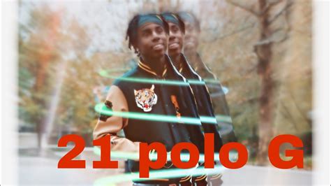 21 polo g Montage💯 - YouTube