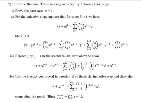 Solved Prove the Binomial Theorem using induction by | Chegg.com