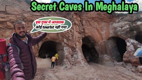 Unexplore Caves in Meghalaya || Hidden Cave in Cherrapunji - YouTube