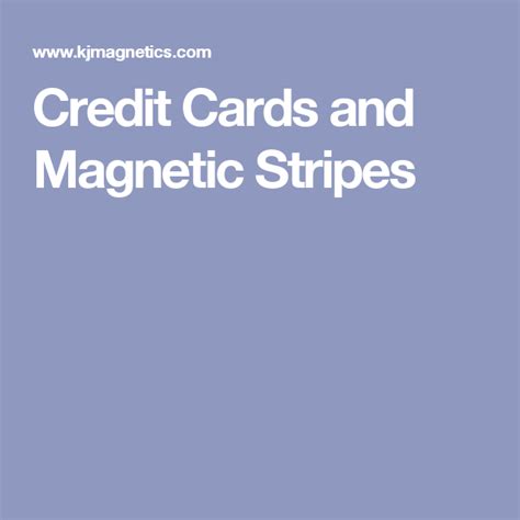 Credit Cards and Magnetic Stripes | Magnetic stripe, Magnets, Credit card