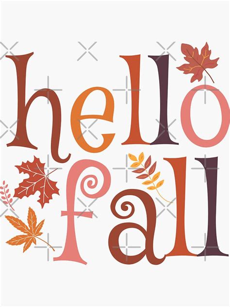 "Hello Fall Typography Leaves" Sticker for Sale by HappyLifeCreate ...