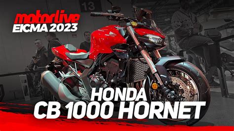 EICMA 2023 : HONDA CB1000 HORNET 2024 | MOTORLIVE - YouTube