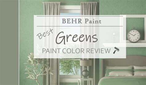 Behr Green Paint Colors: 15 Best + Guide - KnockOffDecor.com