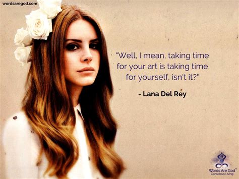 Lana Del Rey Quotes – Telegraph