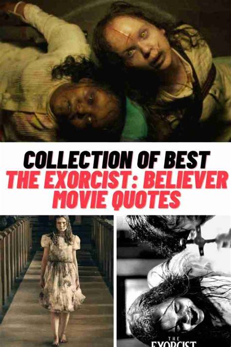 60+ Terrifying THE EXORCIST: BELIEVER Movie Quotes