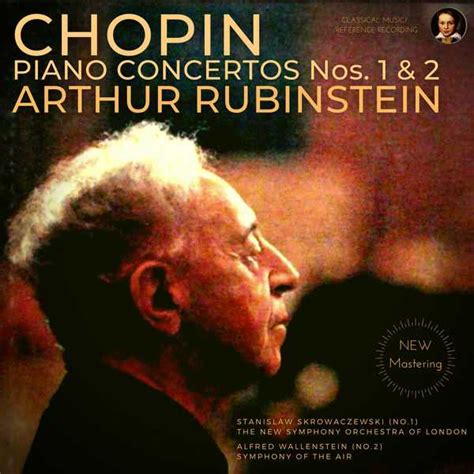 Arthur Rubinstein: Chopin - Piano Concertos no.1 & 2 (24/96 FLAC ...