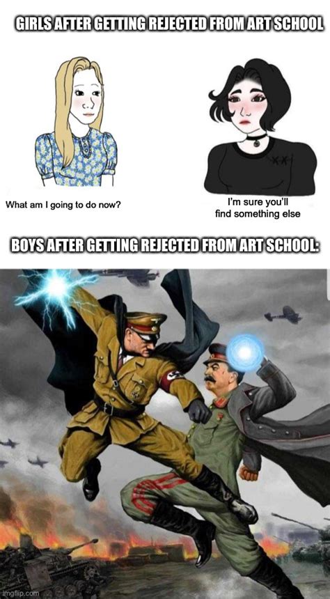 Image tagged in girls vs boys,stalin vs hitler - Imgflip