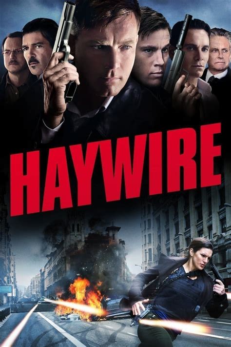 Haywire (2011) - Posters — The Movie Database (TMDB)