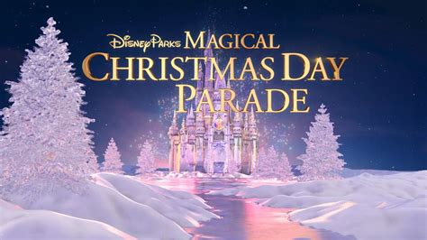 Here's how to stream the Disney Magical Christmas Day Parade 2023 ...