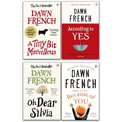 Dawn French Collection 4 Books Set (According To Yes, Oh Dear Silvia,