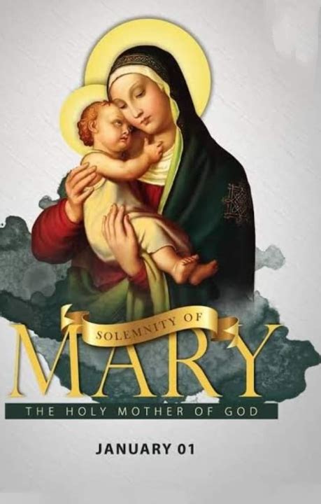 SOLEMNITY OF MARY, MOTHER OF GOD – 1st JANUARY - Prayers and Petitions